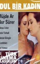 Dul Bir Kadın 1985 izle – Müjde Ar