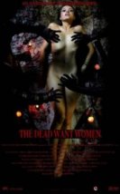 The Dead Want Women izle