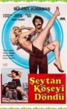 Şeytan Köşeyi Döndü Yeşilçam Film izle