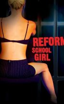 Reform School Girl 1994 izle