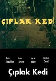 Çıplak Kedi Zerrin Egeliler izle