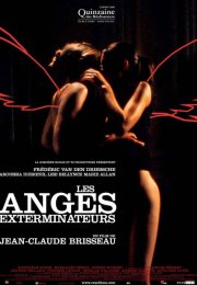 Les anges exterminateurs 2006 Erotik Film izle