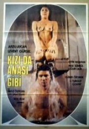 Kızı da Anası Gibi Erotik Film izle