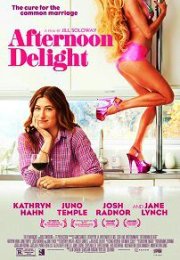 Öğlen Eğlencesi – Afternoon Delight Erotik Film izle