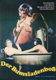 Der Bumsladen-Boß (1973) Hans D. Bornhauser izle