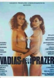 Vadias Pelo Prazer erotik sinema izle