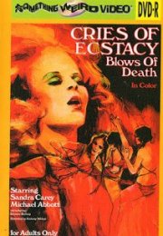 Cries of Ecstasy, Blows of Death Erotik Film izle