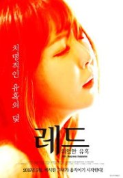 Red: A Dangerous Seduction (2016) +18 izle