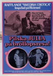 Pilska Julia på bröllopsresa! Erotik Film izle