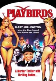 The Playbirds 1978 izle