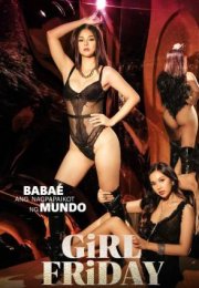 Girl Friday 2022 izle