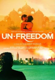 Unfreedom 2015 izle