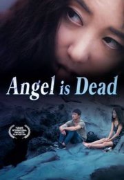 Angel Is Dead 2017 izle