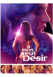 My Sole Desire 2022 izle