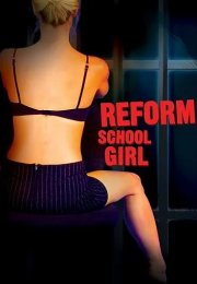 Reform School Girl 1994 izle