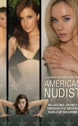 American Nudist 2011 izle – Clinton H. Wallace