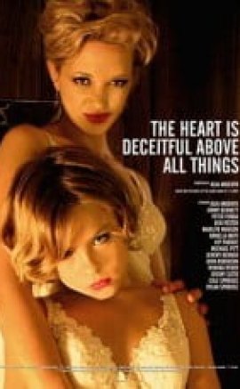 The Heart Is Deceitful Above All Things Erotik Film izle