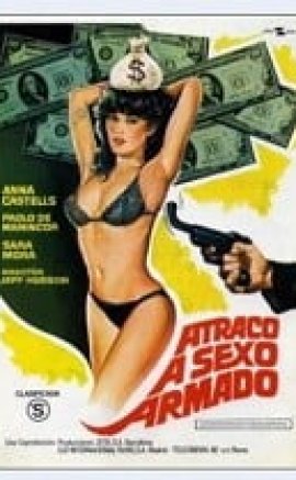 Atraco a sexo armado erotik sinema izle