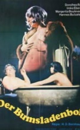 Der Bumsladen-Boß (1973) Hans D. Bornhauser izle