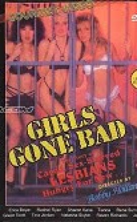 Girls Gone Bad 1 Erotik Sinema izle