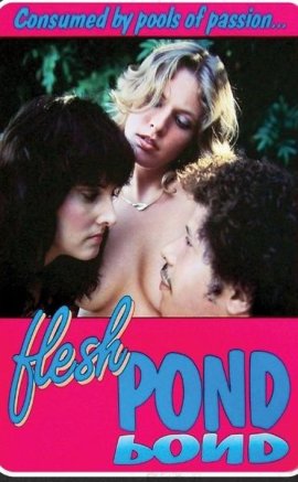 Flesh Pond Erotik Film İzle