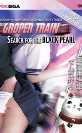 Groper Train: Search for the Black Pearl (1984) SUB ENG Erotik Film izle