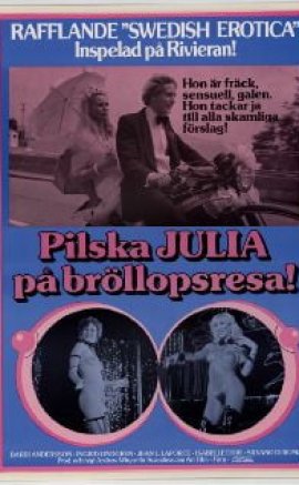 Pilska Julia på bröllopsresa! Erotik Film izle