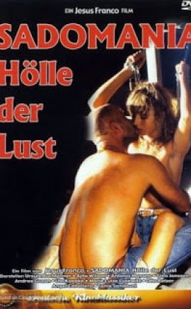 Sadomania – Hölle der Lust (1981) izle