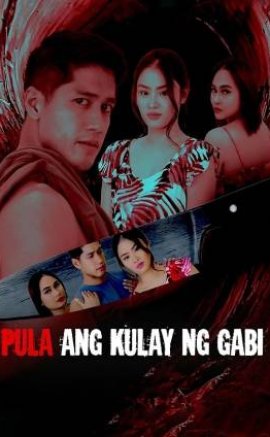 Pula ang Kulay ng Gabi izle