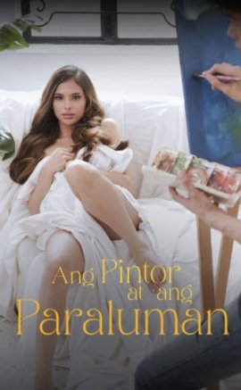 Ang pintor at ang paraluman erotik izle